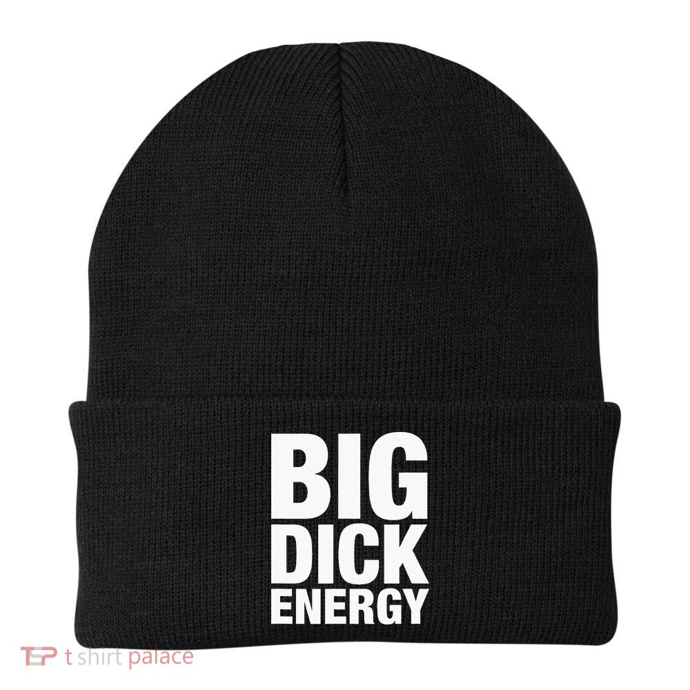 Big Dick Energy BDE Adult Humor Meme Workout Ego Flex Bro Knit Cap Winter Beanie