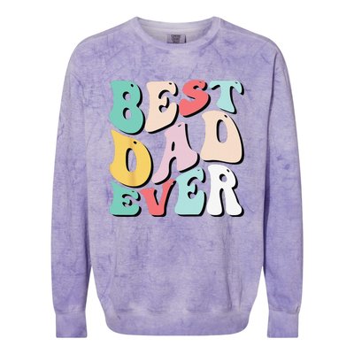 Best Dad Ever Father's Day Groovy Daddy Gifts Colorblast Crewneck Sweatshirt