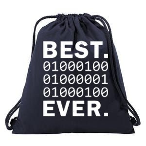 Best Dad Ever In Binary Code Funny Fathers Papa Coder Drawstring Bag