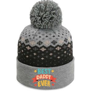 Best Daddy Ever Cute Fathers Day Gift The Baniff Cuffed Pom Beanie