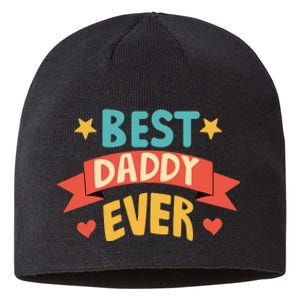 Best Daddy Ever Cute Fathers Day Gift Sustainable Beanie