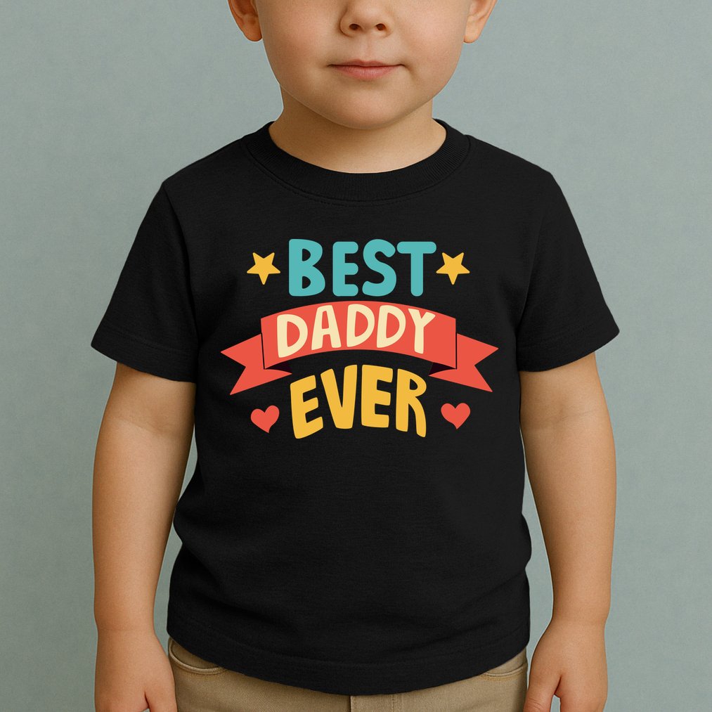 Best Daddy Ever Cute Fathers Day Gift Toddler T-Shirt