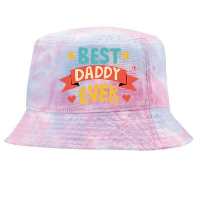 Best Daddy Ever Cute Fathers Day Gift Tie-Dyed Bucket Hat