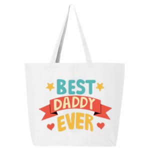 Best Daddy Ever Cute Fathers Day Gift 25L Jumbo Tote