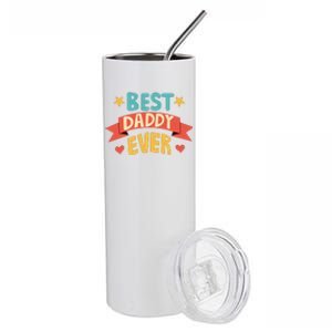 Best Daddy Ever Cute Fathers Day Gift Stainless Steel Tumbler