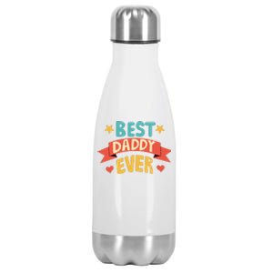 Best Daddy Ever Cute Fathers Day Gift Stainless Steel Insulated Water Bottle