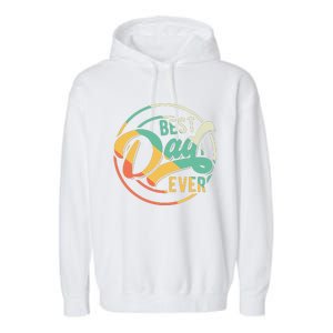 Best Dad Ever Daddy Fathers Day Birthday Gifts For Dad Garment-Dyed Fleece Hoodie