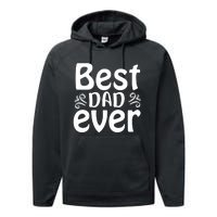 Best Dad Ever Performance Fleece Hoodie