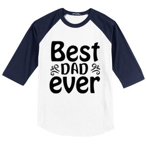 Best Dad Ever Baseball Sleeve Shirt