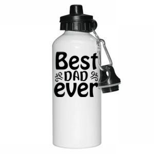 Best Dad Ever Aluminum Water Bottle