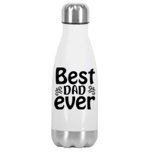 Best Dad Ever Stainless Steel Insulated Water Bottle