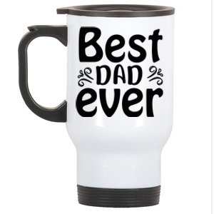 Best Dad Ever Stainless Steel Travel Mug