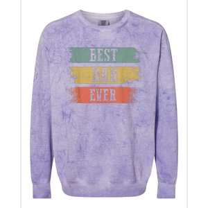 Best Dad Ever Gift For Funny Fathers Day Colorblast Crewneck Sweatshirt