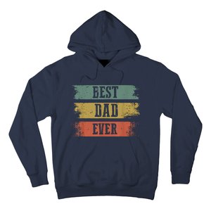 Best Dad Ever Gift For Funny Fathers Day Hoodie