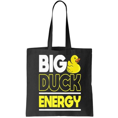 Big Duck Energy Rubber Duck Bag