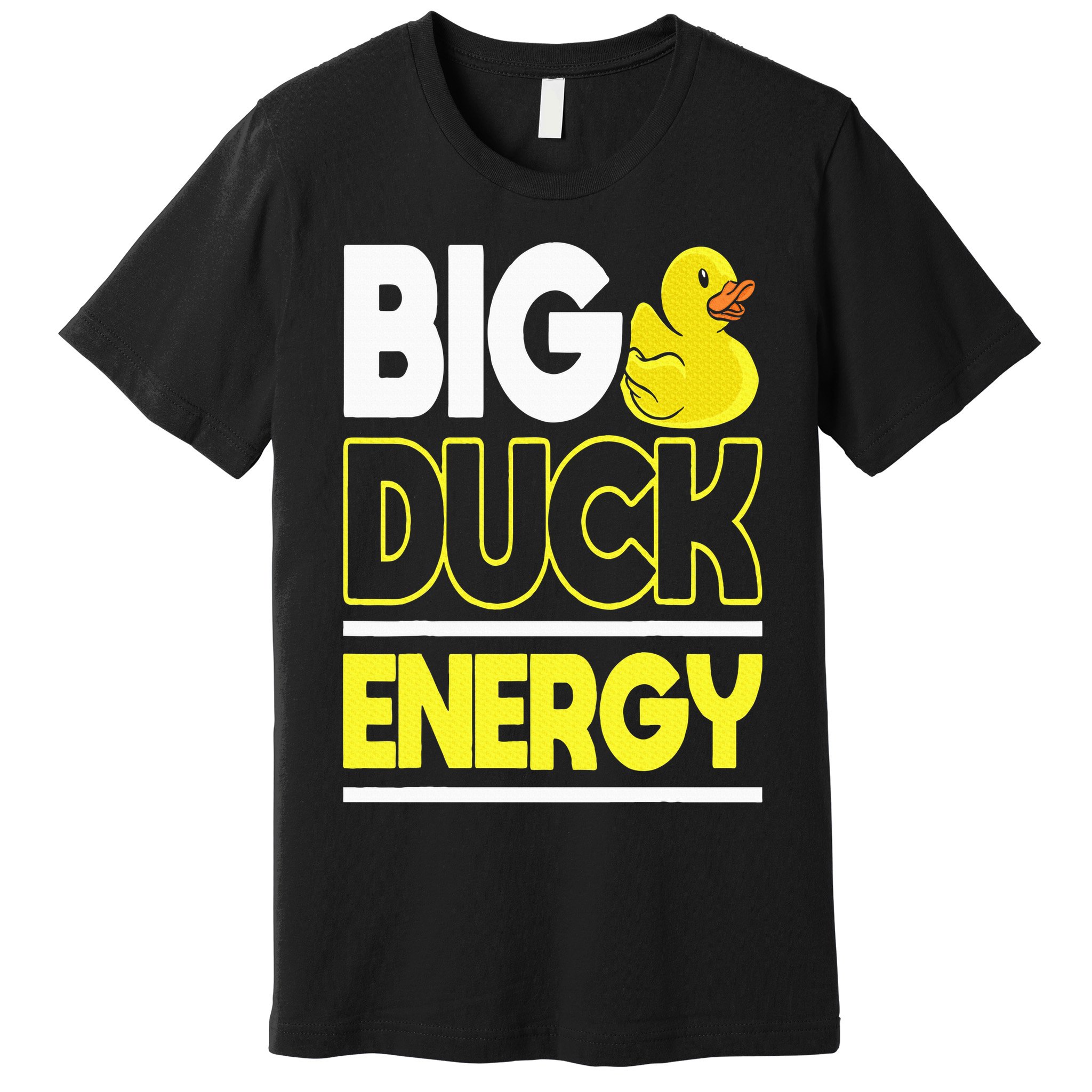 Big Duck Energy Rubber Duck Premium T-Shirt