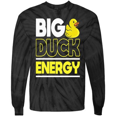 Big Duck Energy Rubber Duck Tie-Dye Long Sleeve Shirt