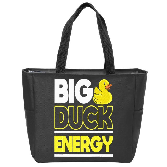 Big Duck Energy Rubber Duck Zip Tote Bag