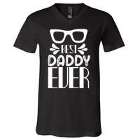 Best Daddy Ever V-Neck T-Shirt