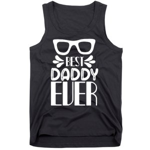 Best Daddy Ever Tank Top