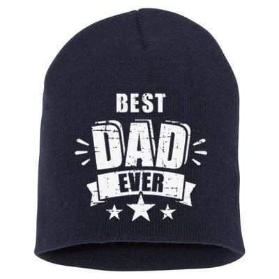 Best Dad Ever Fathers Day Gift For Daddy Or Father Short Acrylic Beanie