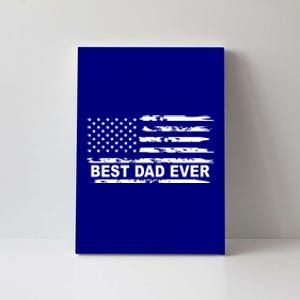 Best Dad Ever American Flag Canvas