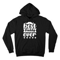 Best Daddy Ever Hoodie