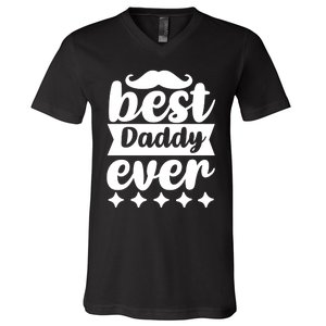 Best Daddy Ever V-Neck T-Shirt