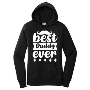 Best Daddy Ever Women's Pullover Hoodie