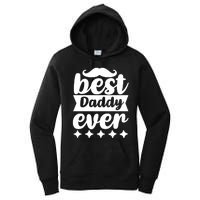 Best Daddy Ever Women's Pullover Hoodie