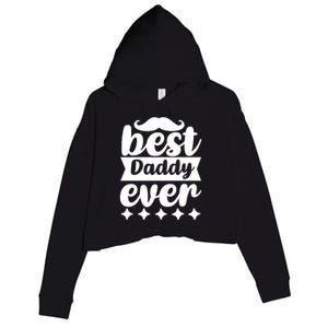 Best Daddy Ever Crop Fleece Hoodie