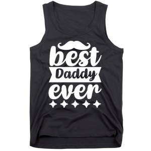 Best Daddy Ever Tank Top