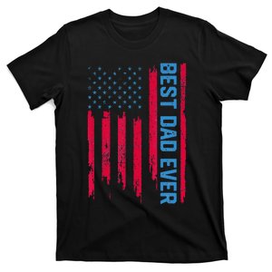 Best dad ever US american flag Father Gifts For Fathers Day T-Shirt