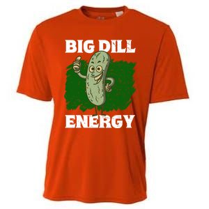 Big Dill Energy Lover Pickles Cute Gift Cooling Performance Crew T-Shirt