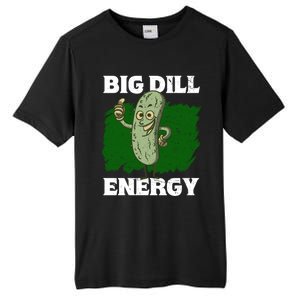 Big Dill Energy Lover Pickles Cute Gift Tall Fusion ChromaSoft Performance T-Shirt