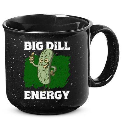 Big Dill Energy Lover Pickles Cute Gift 15oz Campfire Ceramic Mug
