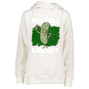 Big Dill Energy Lover Pickles Cute Gift Womens Funnel Neck Pullover Hood