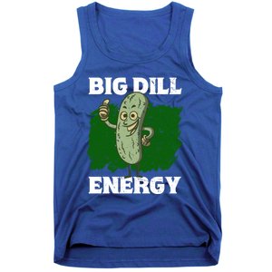 Big Dill Energy Lover Pickles Cute Gift Tank Top