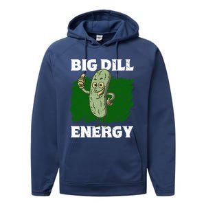 Big Dill Energy Lover Pickles Cute Gift Performance Fleece Hoodie