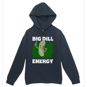 Big Dill Energy Lover Pickles Cute Gift Urban Pullover Hoodie