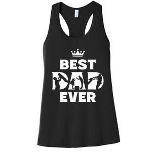 Best Dad Ever Funny Father's Day Women's Racerback Tank