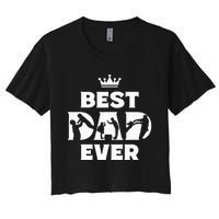 Best Dad Ever Funny Father's Day Women's Crop Top Tee