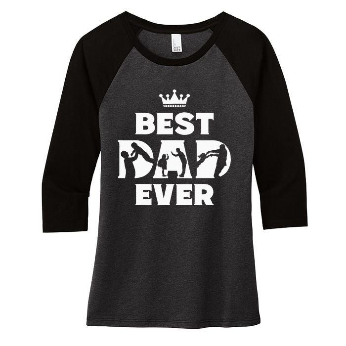 Best Dad Ever Funny Father's Day Women's Tri-Blend 3/4-Sleeve Raglan Shirt