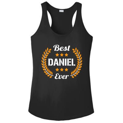 Best Daniel Ever Funny Saying First Name Daniel Gift Ladies PosiCharge Competitor Racerback Tank