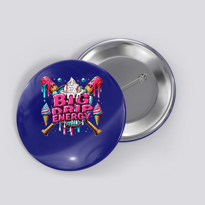 Big Drip Energy Baseball Drip Ice Cream Sprinkles Button