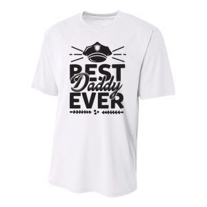 Best Daddy Ever Youth Performance Sprint T-Shirt