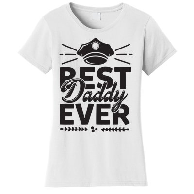 Best Daddy Ever Women's T-Shirt