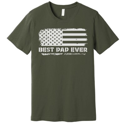 Best Dad Ever American Flag Gift For Dad For Dad Husband Men Funny Premium T-Shirt