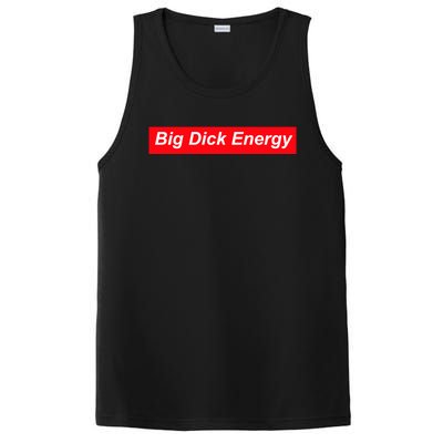 Big Dick Energy Funny Meme PosiCharge Competitor Tank