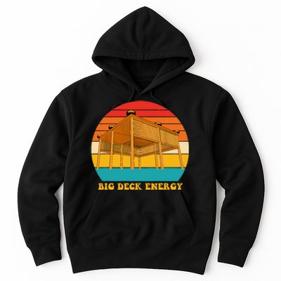 Big Deck Energy Funny Retro Vintage Hoodie